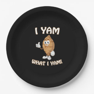 I Yam What I Yam Shirt Funny Thanksgiving Food Pun Paper Plate