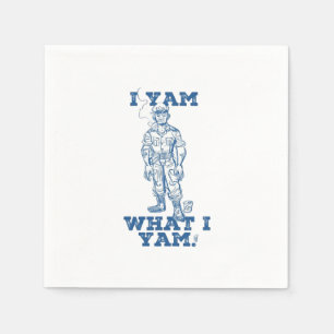 I Yam What I Yam. Sketch Design Napkin