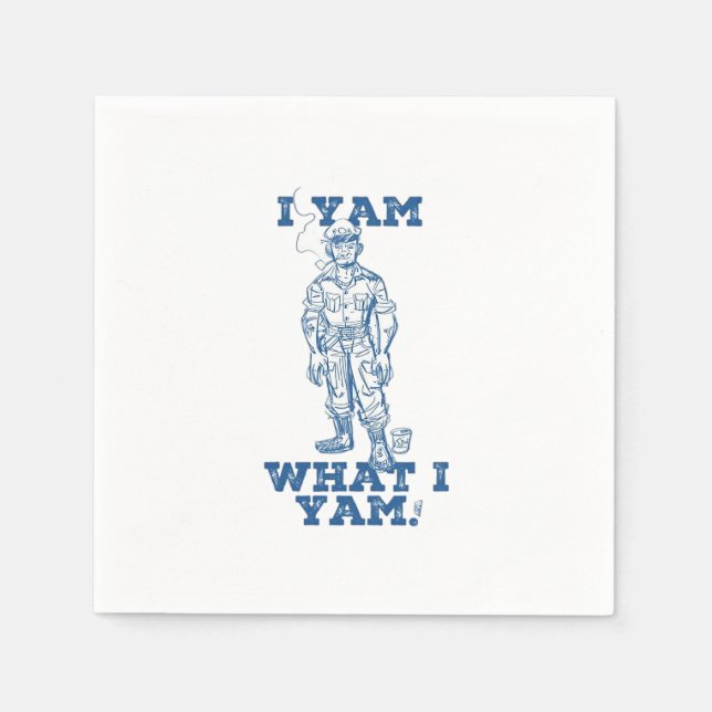 I Yam What I Yam. Sketch Design Napkin (Front)