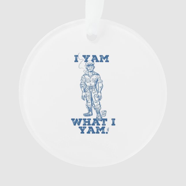I Yam What I Yam. Sketch Design Ornament (Front)