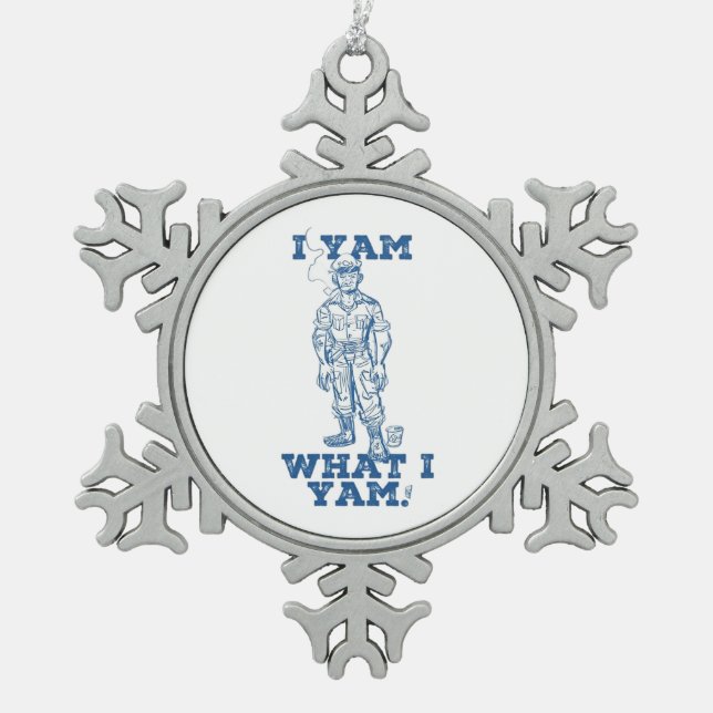 I Yam What I Yam. Sketch Design Snowflake Pewter Christmas Ornament (Front)