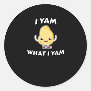 I Yam What I Yam Sweet Potato For Thanksgiving Day Classic Round Sticker