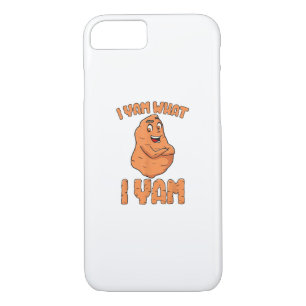I Yam What I Yam Sweet Potato Funny Thanksgiving iPhone 8/7 Case