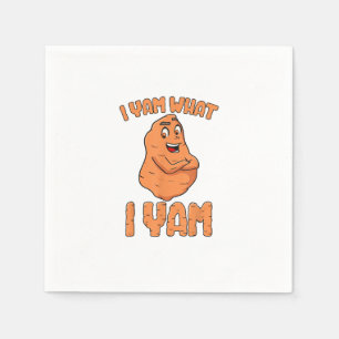 I Yam What I Yam Sweet Potato Funny Thanksgiving Napkin