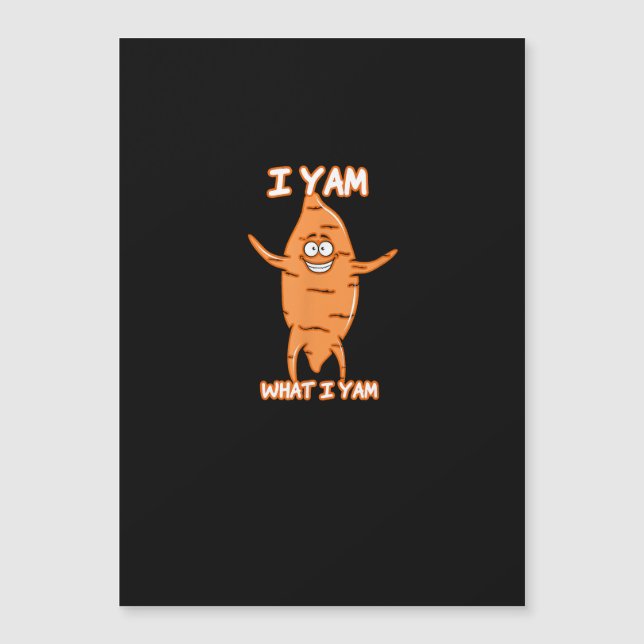 I Yam What I Yam Sweet Potato Thanksgiving (Front)