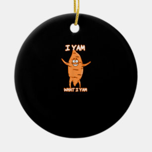 I Yam What I Yam Sweet Potato Thanksgiving Ceramic Tree Decoration