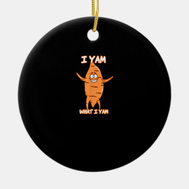 I Yam What I Yam Sweet Potato Thanksgiving Ceramic Tree Decoration (Front)