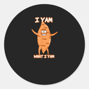 I Yam What I Yam Sweet Potato Thanksgiving Classic Round Sticker