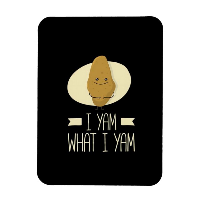 I Yam What I Yam - Sweet Potato Thanksgiving Magnet (Vertical)