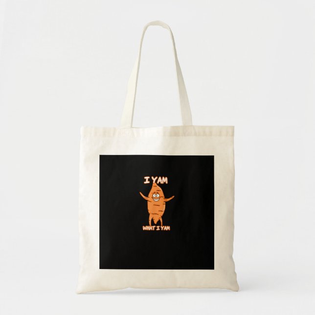 I Yam What I Yam Sweet Potato Thanksgiving Tote Bag (Front)