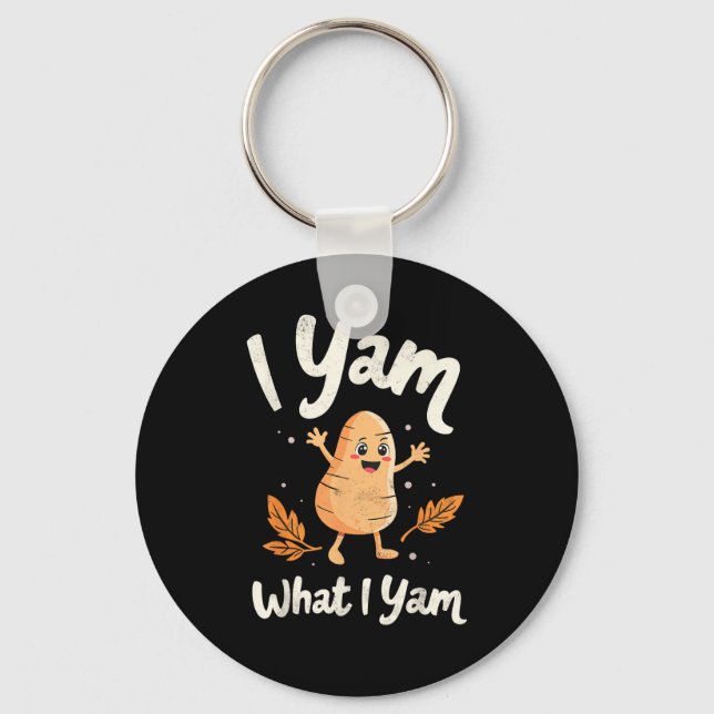I Yam What I Yam Sweet Potatoes Thanksgiving Famil Key Ring (Front)