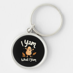 I Yam What I Yam Sweet Potatoes Thanksgiving Famil Key Ring