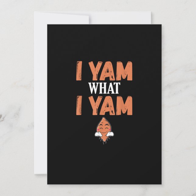 I Yam What I Yam Thanksgiving Turkey Day Funny Holiday Card (Front)