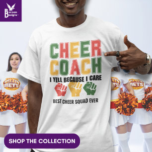 I Yell Because I Care CHEER COACH Funny Custom T-Shirt