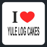 I ❤️ YULE LOG CAKES I LOVE YULE LOG CAKES I HEART  SQUARE STICKER<br><div class="desc">I ❤️ YULE LOG CAKES I LOVE YULE LOG CAKES I HEART YULE LOG CAKES - Do you?</div>