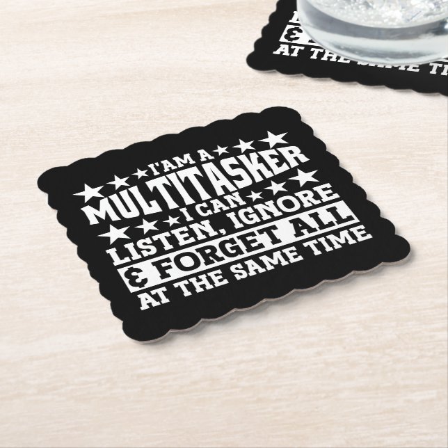 I'am A Multitasker Funny Gag Sarcastic Sayings Paper Coaster (Angled)
