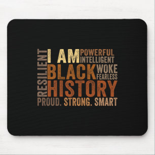 Iam Black History African American Black Pride His Mouse Mat