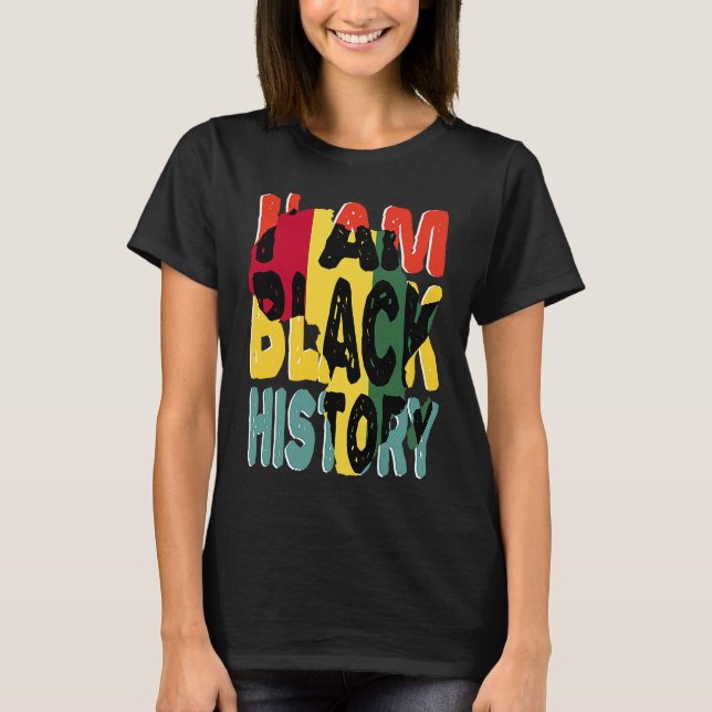 I'am Black History Month Pride African American Fr T-Shirt (Front)