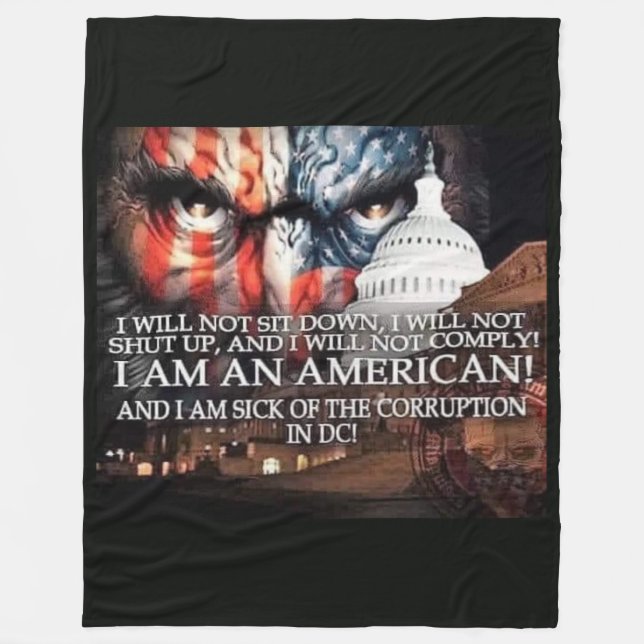 IAM SICK of the CORRUPTION in D.C. Fleece Blanket (Front)
