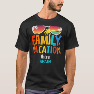 Ibiza Family Vacation Most Beautiful Islands T-Shirt
