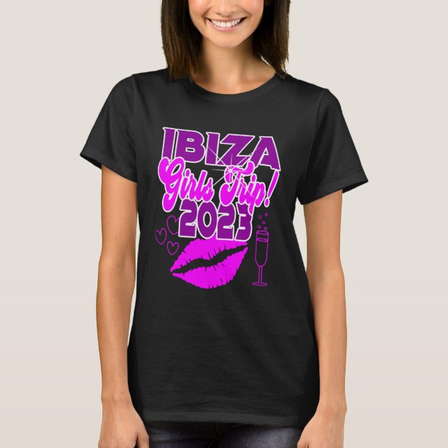 Ibiza Girls Trip 2023 Women Students Hen Party Spa T-Shirt (Front)