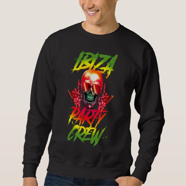 Ibiza Party Crew  Vacation Team   Sweatshirt (Front)