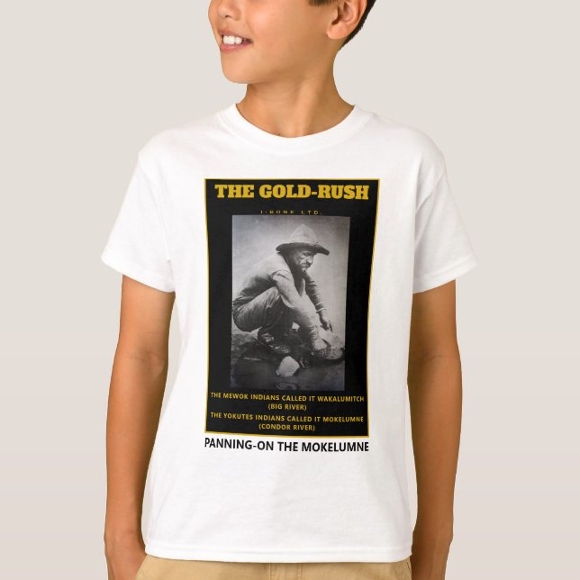 IBONELTD. GOLD-RUSH PANNING T-Shirt (Front)