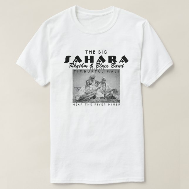 IBONELTD. THE BIG SAHARA R&B BAND 2b T-Shirt (Design Front)
