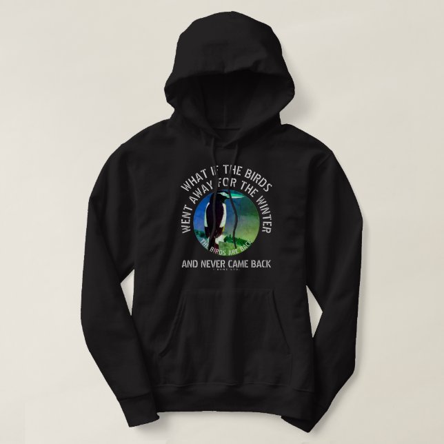 IBONELTD. THE BIRDS ARE BACK 2dbgg Hoodie (Design Front)