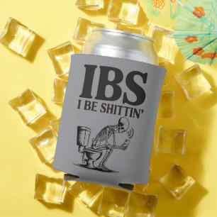 IBS: I Be Shittin' Humorous Skeleton Bathroom Can Cooler