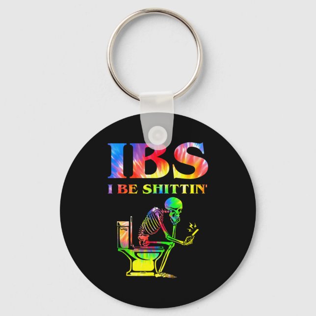 Ibs I Be Tin' Funny Skeleton Tie Dye  Key Ring (Front)