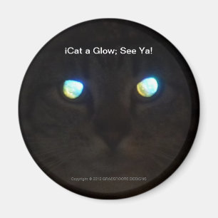 iCat a Glow; See Ya! Magnet