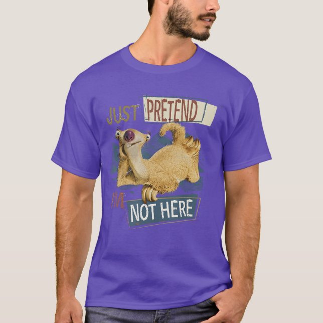 Ice Age Sid Just Pretend Im Not Here family T-Shirt (Front)