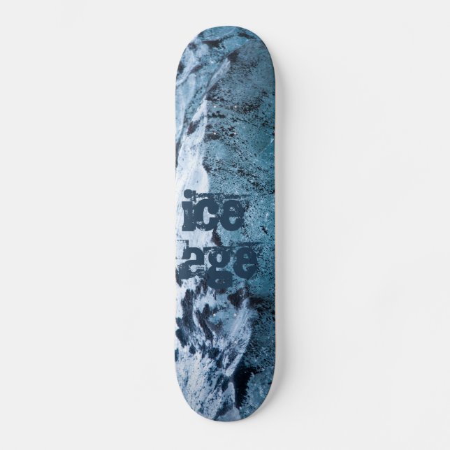 Ice Age Skateboard (Front)