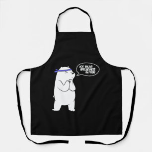 Ice Bear Believes In You Polar Bear Lover Apron
