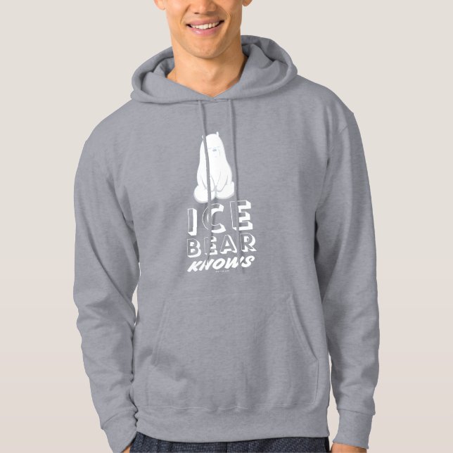 Ice Bear Knows Hoodie (Front)