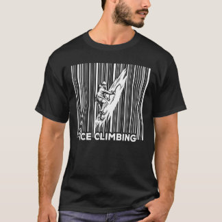 Ice Climber Climber Winter Mountaineering Ice Cli T-Shirt