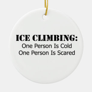 Ice Climbing - Cold, Scared Ceramic Tree Decoration