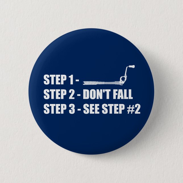 Ice Climbing - Don't Fall 6 Cm Round Badge (Front)