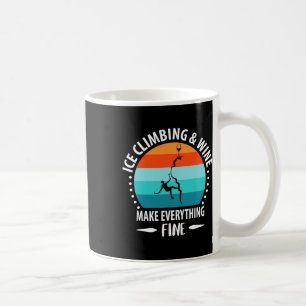 Ice Climbing, Ice Axe, Mountaineering, Mountaineer Coffee Mug