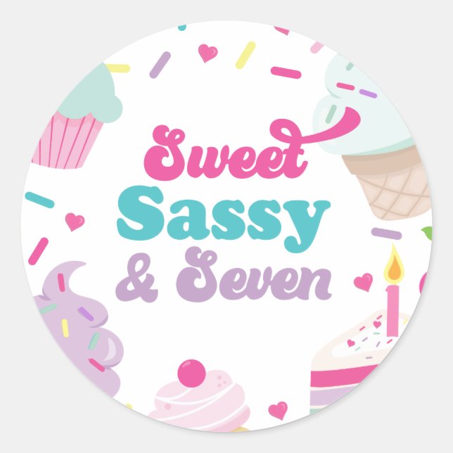 Ice Cream and Cake Sweet Sassy Seven 7th Birthday Classic Round Sticker (Front)
