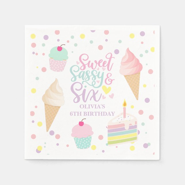 Ice Cream and Cake Sweet Sassy Six 6th Birthday Napkin (Front)