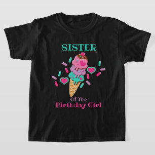 Ice Cream Birthday Girl kids tshirts Sister