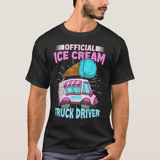 Ice Cream Cone for an Ice Cream Truck Driver T-Shirt (Front)