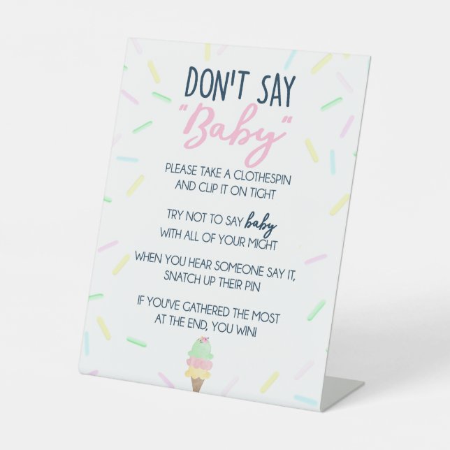 Ice Cream Don't Say Baby Shower Game Pedestal Sign (Front)