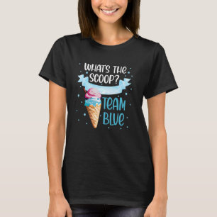 Ice Cream Gender Reveal Matching Team Blue What's T-Shirt