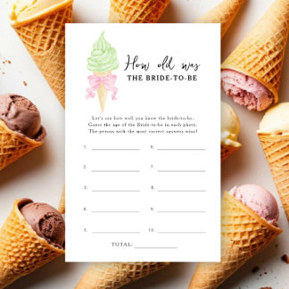 Ice cream - How old was the bride to be game