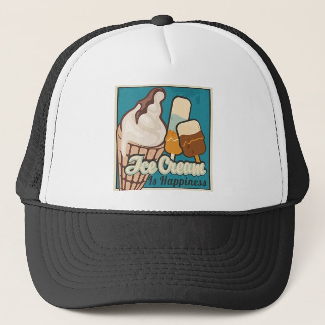 Ice Cream is Happiness Retro Guilty Pleasure Quote Trucker Hat (Front)