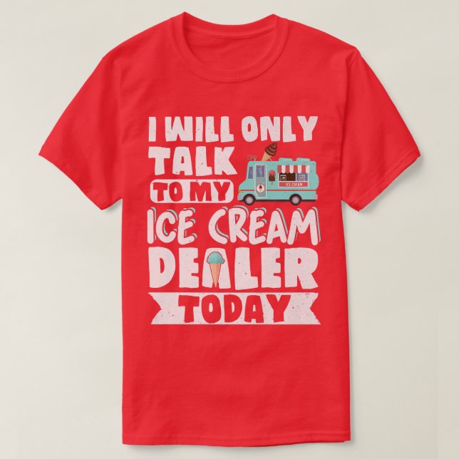 Ice Cream Lover Summer Candy Cone Kawaii I Will On T-Shirt (Design Front)
