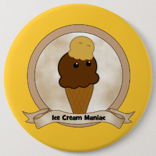 Ice Cream Maniac 6 Cm Round Badge